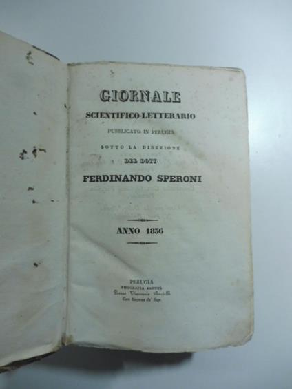 Giornale scientifico - letterario pubblicato in Perugia sotto la direzione del Dott. Ferdinando Speroni. Anno 1836 ( - 1837) - copertina