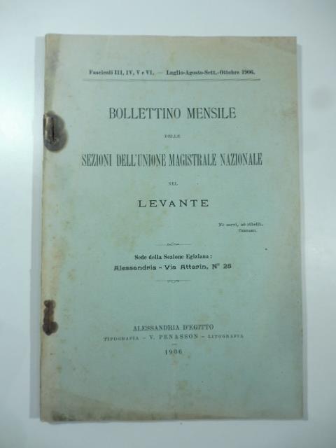 Bollettino mensile delle Sezioni dell'Unione magistral nazionale nel Levante. Sede della Sezione Egiziana - copertina