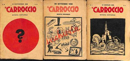 Carroccio. Rivista giovanile (3 numeri: 30 settembre 1928 15 novembre 1928 10 gennaio 1929 - copertina