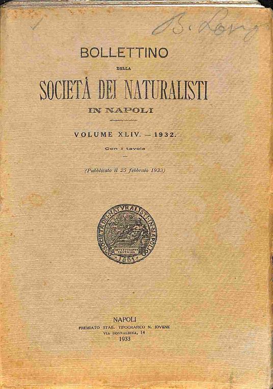 Bollettino della Societa' dei Naturalisti in Napoli. Volume XLIV 1932 Pubblicato il 25 febbraio 1933 - copertina