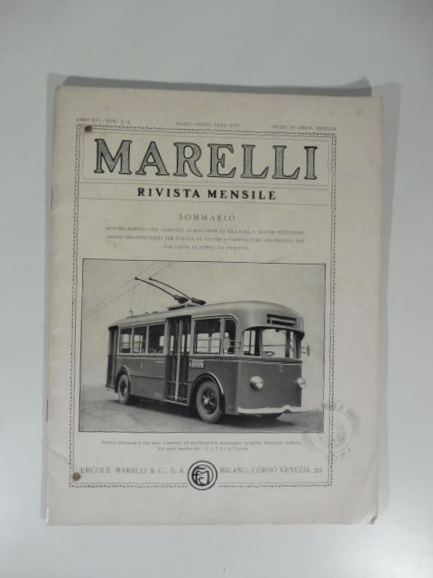 Marelli. Rivista mensile, num. 3-4, marzo-aprile 1939. Motori Marelli per comando di macchine di filatura Motori ripetitori gruppi trasportabili per pulizia al vuoto - copertina