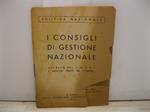 I consigli di gestione nazionale. Decreto del C.N.L.A.I. e articoli tratti da L'Unita'