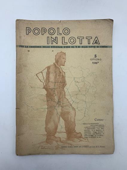 Popolo in lotta per la consegna della medaglia d'oro al V.M. alla citta' di Cuneo - copertina