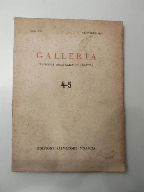 Galleria. Rassegna bimestrale di cultura. 4-5 - copertina