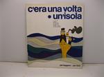 C'era una volta un'isola a cura del gruppo redazionale io e gli altri illustrato da Roberto Ravazzi
