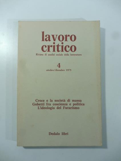 Lavoro critico. Rivista di analisi sociale della letteratura. 4. Ottobre/dicembre 1974 - copertina