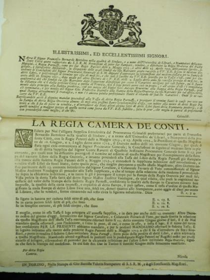 Illustrissimi ed eccellentissimi signori narra il Signor Francesco Bernardo Bertolero nella qualita' di sindaco e a nome dell'Universita' de Librari e stampatori della presente citta' avere rapportato da S. S. R. M. Permissione di poter far stamparwe - copertina