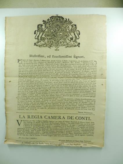 Illustrissimi ed Eccellentissimi Signori per parte del Signor Marchese d'Albarey Conte Amedeo Valperga di Masino si rappresenta che per sentenza di VV. EE.... e' stato reintegrato nel Marchesato di Caluso e Rondizone - copertina