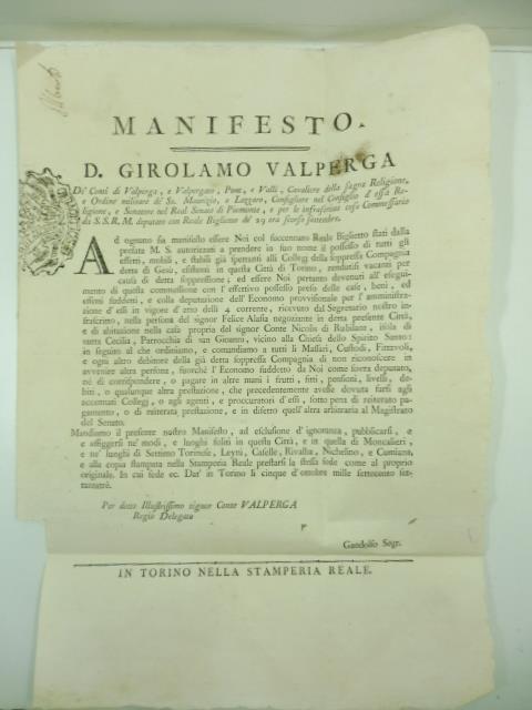 Manifesto. D. Girolamo Valperga de' conti di Valperga... Ad ognuno sia manifesto essere Noi col succennato Reale Biglietto stati dalla prefata M. S. autorizzati a prendere in suo nome il possesso di tutti gli effetti, mobili e stabili gia' spettanti - copertina