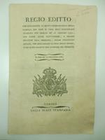 Regio editto che risabilisce la quota comunitativa della gabella del sale in vece dell'individuale stabilita con quello de' 26 gennaio 1750, con varie altre provvidenze, e regole relative alla medesima ferme rimanendo quelle che riguardano le pene de