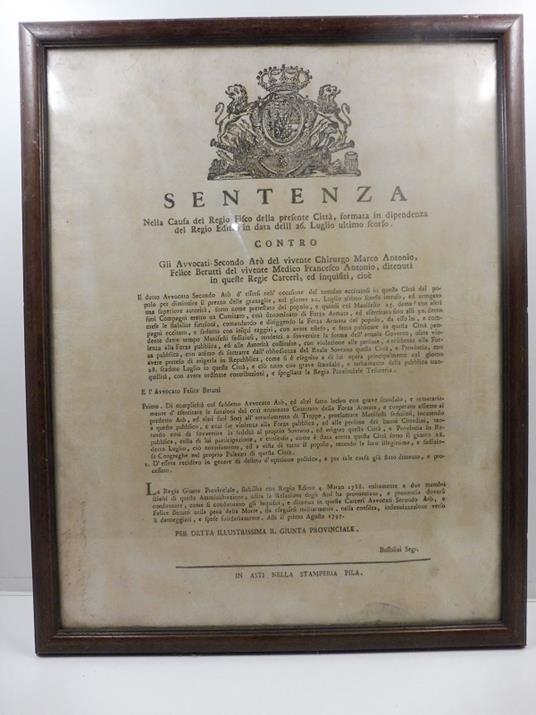 Sentenza... contro gli Avvocati Secondo Aro' ... Felice Berruti ... il detto Avvocato d'essersi in occasione del tumulto eccitatosi in questa citta' dal popolo per diminuiore il prezzo delle granaglie... eretto un comitato di forza armata... pubblica - copertina