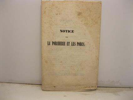 Notice sur la porcherie et les porcs - copertina