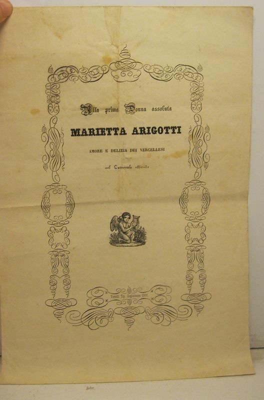 Della prima donna assoluta Marietta Arigotti amore e delizia dei vercellesi nel Carnevale 1850-51 - copertina