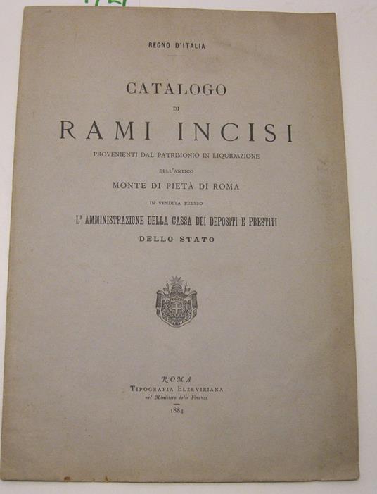 CATALOGO DI RAMI INCISI provenienti dal patrimonio in liquidazione dell'antico Monte di pieta' di Roma in vendita presso l'amministrazione della cassa depositi e prestiti dello stato - copertina