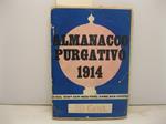 ALMANACCO PURGATIVO 1914