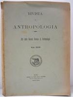 Rivista di antropologia - Atti della Societa' Romana di Antropologia - Vol. XXIV