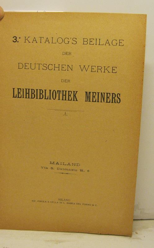 1o Katalog's Beilage der Deutschen Werke der Leihbibliothek Meiners 2o Katalog... 3o Katalog... 4o Katalog.. - copertina