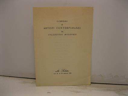 Disegni di artisti contemporanei da collezioni modenesi alla Saletta dal 21 al 28 gennaio 1950 - copertina