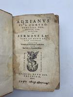 Adrianus TT. S. Chrysogoni presbyter, cardinalis De sermone Latino, et modis Latine loquendi Eiusdem Venatio, ad Ascanium cardinalem LEG. CON: Io. Sturmii De amissa dicendi ratione libri duo