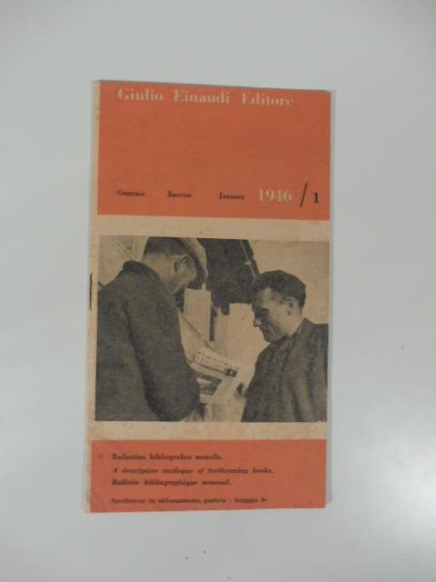 Giulio Einaudi Editore. Bollettino bibliografico mensile. Gennaio 1946/1 - copertina