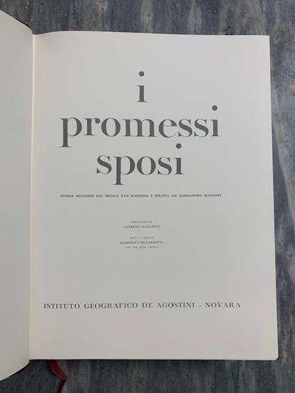 I Promessi Sposi. Storia milanese del secolo XVII.. - copertina