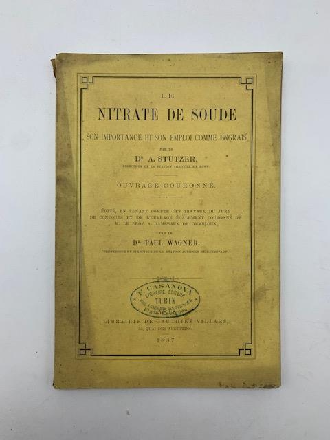 Le nitrate de soude. Son importance et son emploi comme engrais - copertina