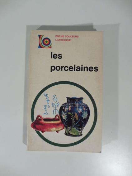 les porcelaines - copertina