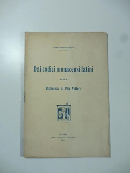 Contributo allo studio della poesia scolastica vergiliana postclassica. Dai codici monacensi latini della biblioteca di Pier Vettori - copertina