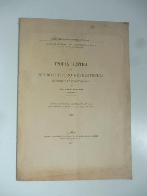 Ipopia destra da nevrosi istero-nevrastenica di origine post-traumatica - copertina