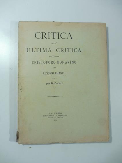 Critica dell'Ultima critica del prete Cristoforo Bonavino gia' Ausonio Franchi - copertina