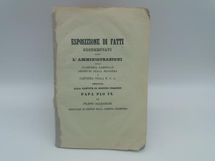 Esposizione di fatti documentati sopra l'amministrazioni della stamperia camerale archivio della medesima e cartiera della R.C.A .. - copertina