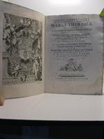 Piissimae, clementissimae ac potentissimae majestati Mariae Theresiae dei gratia romanorum imperatricis viduae semper augustae reginae apostolicae Hungariae, Bohemiae... se suasque theses ex universa philosophia depromptas..