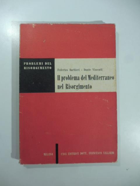 Il problema del Mediterraneo nel Risorgimento - copertina