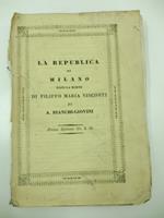 La repubblica di Milano dopo la morte di Filippo Maria Visconti di A. Bianchi-Giovini