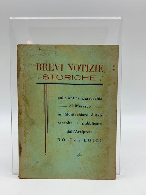 Brevi notizie storiche sulla antica parrocchia di Maresco in Montechiaro d'Asti - copertina