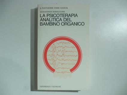 La psicoterapia analitica del bambino organico - copertina