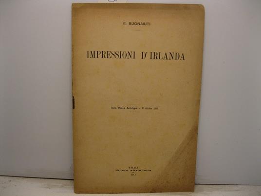 Impressioni d'Irlanda. Dalla Nuova Antologia - 1o ottobre 1911 - copertina