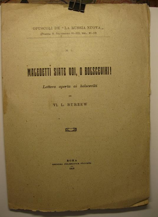 Maledetti siate voi, o bolsceviki! Lettera aperta ai bolsceviki - copertina