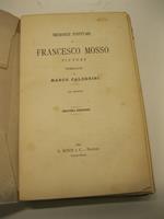 Memorie postume di Francesco Mosso pittore pubblicate da Marco Calderini con incisioni. Seconda edizione