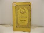 Bondelmonte. Tragedia lirica in tre parti. Parole di Salvatore Cammarano. Musica del maestro cav. Giovanni Pacini da rappresentarsi nel Regio Teatro il Carneval Quaresima 1853 alla presenza delle LL. SS. RR. MM