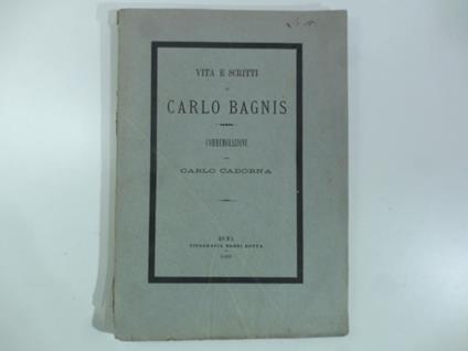 Vita e scritti di Carlo Bagnis. Commemorazione - copertina