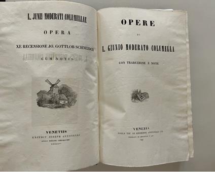 Opere di L. Giunio Moderato Columella con traduzione e note SEGUE Frammenti de' libri perduti di Gargilio Marziale volgarizzati per la prima volta con note - copertina