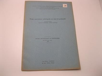 Prime osservazioni radiologiche su crani di protosardi. Estratto dall'ARCHIVIO di Radiologia. Vol.XXII Fasc. Unico. 1948 Ist. di an. um. norm. dell'Univ. di Cagliari, diretto da Prof. Carlo Maxia. Ist. di rad. dell'Univ. di Cagliari, diretto da prof - copertina