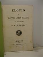 Elogio di Matteo Maria Bojardo