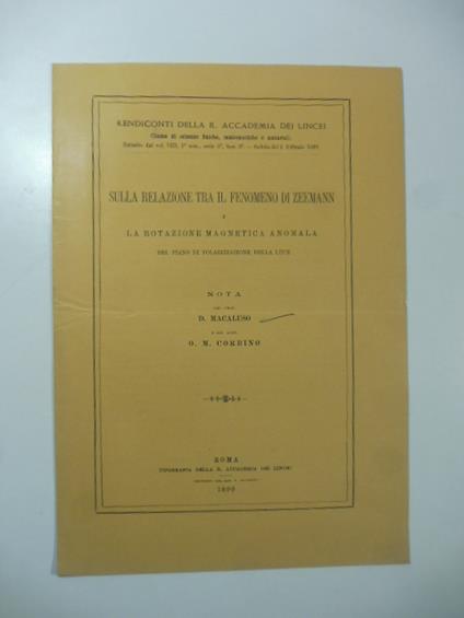 Sulla relazione tra il fenomeno di Zeemann e la rotazione magnetica anomala del piano di polarizzazione della luce. Nota - copertina