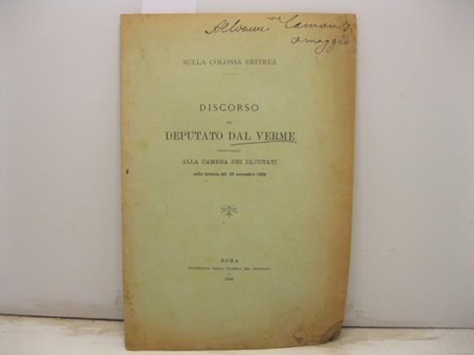 Sulla colonia eritrea. Discorso del deputato Dal Verme pronunziato alla Camera dei Deputati nella tornata del 30 novembre 1896 - copertina