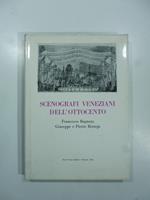 Scenografi veneziani dell'ottocento Francesco Bagnara, Giuseppe e Pietro Bertoja. Catalogo della mostra a cura di Gino Damerini