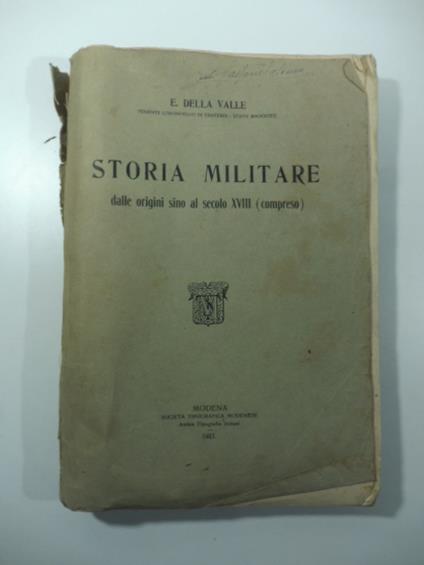 Storia militare dalle origini sino al secolo XVIII (compreso) - copertina