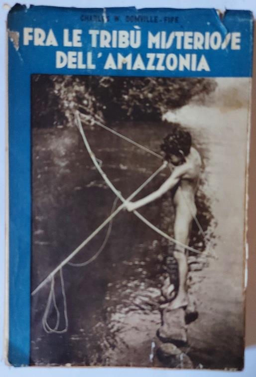 Fra le tribu' misteriose dell'Amazzonia - copertina