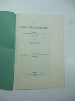 Il tabulario capitolino. Discorso pronunziato nell'adunanza solenne dell'Instituto li 22 aprile 1881